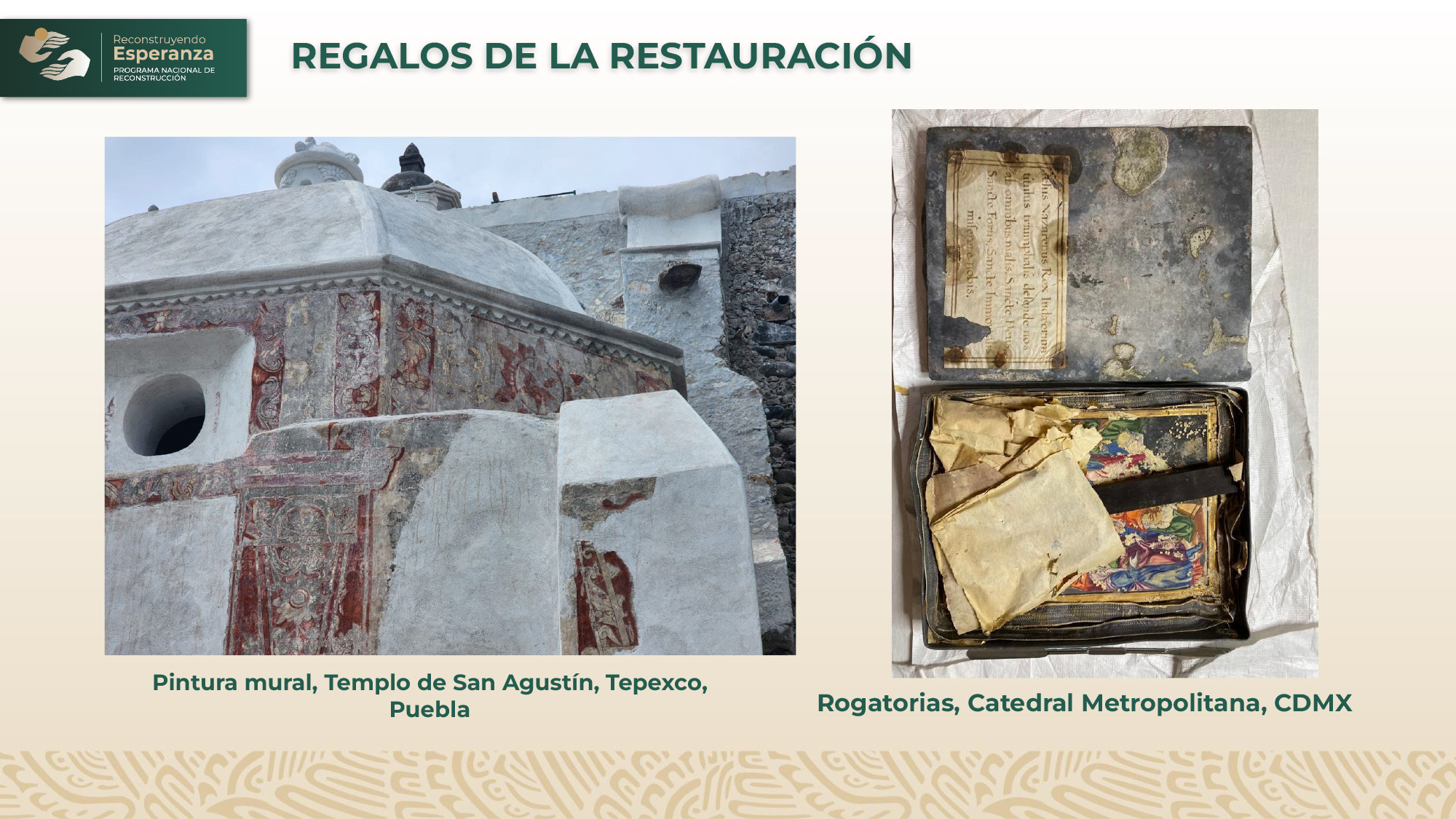 Hallazgos de la reconstrucción del patrimonio cultural