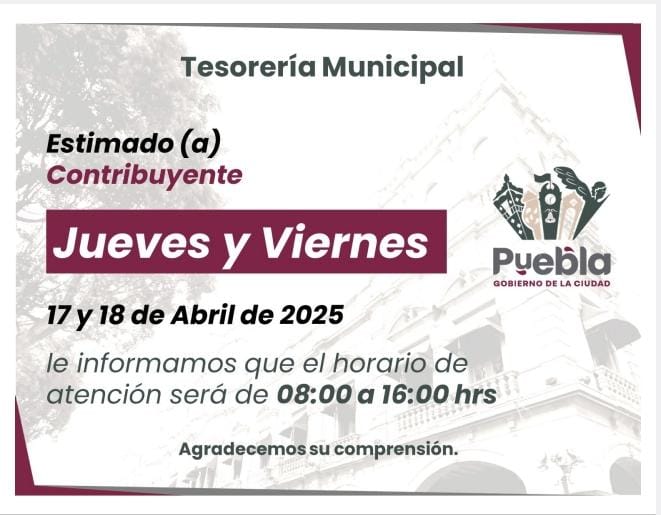 Informa Gobierno de la Ciudad horarios en cajas de Tesorería de los próximos días