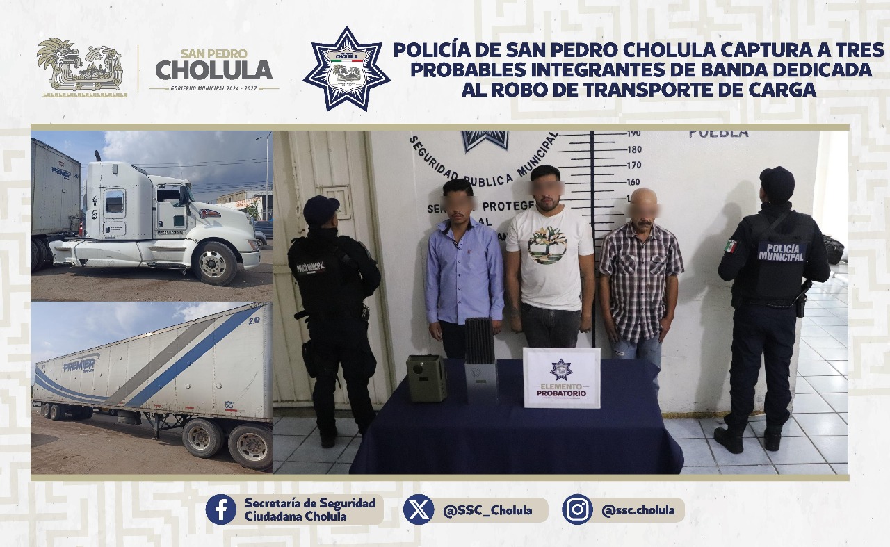 Detienen en Cholula a tres probables integrantes de banda dedicada al robo de transporte