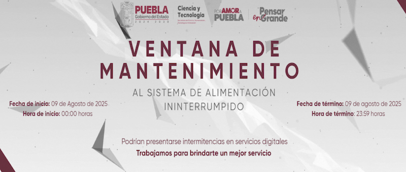 Por mantenimiento Gobierno de Puebla suspenderá trámites digitales el sábado 9