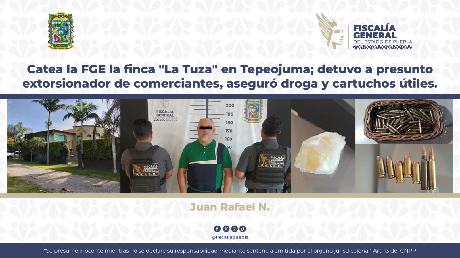 Catea la FGE la finca «La Tuza» en Tepeojuma; detuvo a presunto extorsionador de comerciantes, aseguró droga y cartuchos útiles
