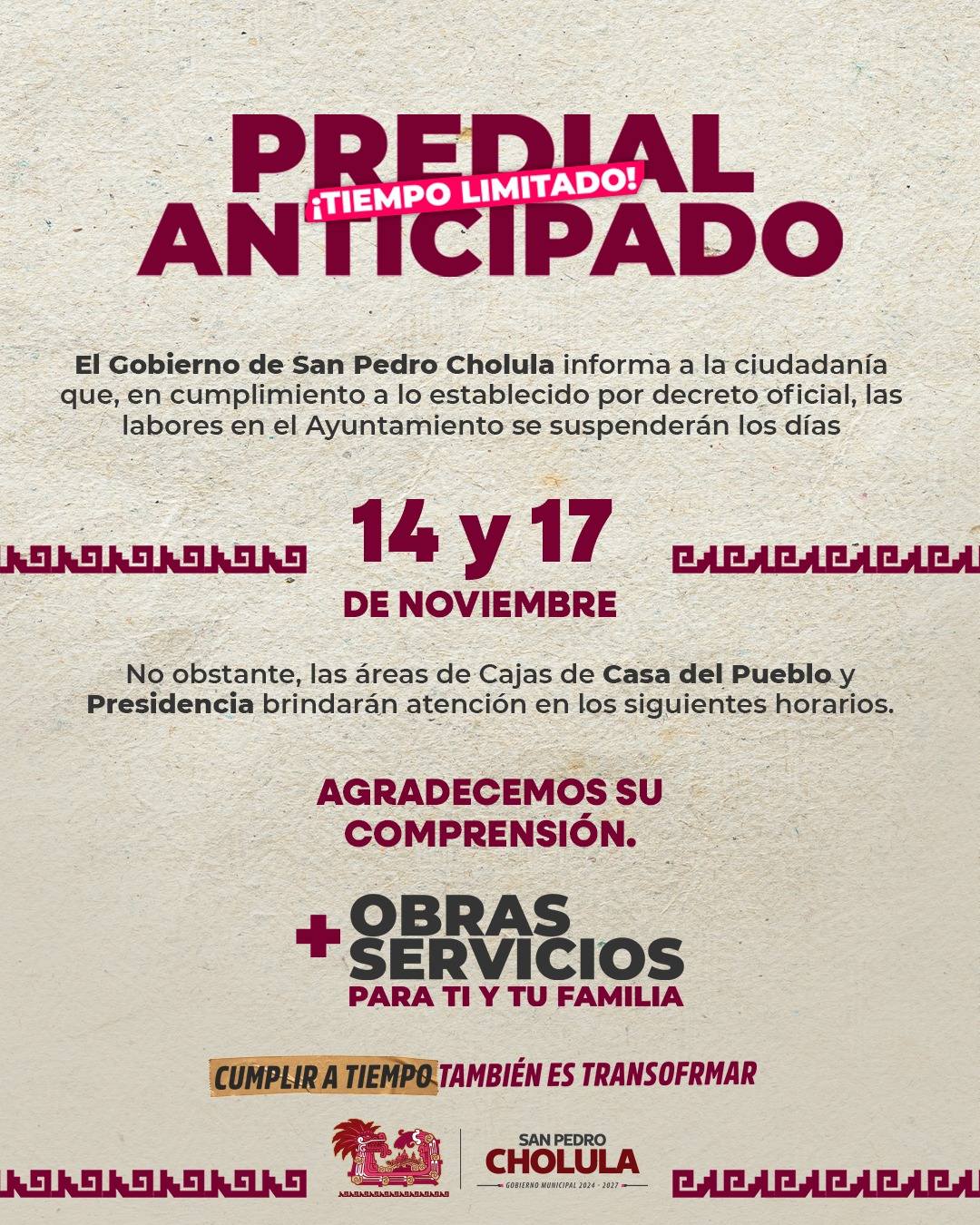 ¡Atención,  si vives en Cholula!: Los días 14 y 17 de noviembre se suspenden las labores en el Ayuntamiento.