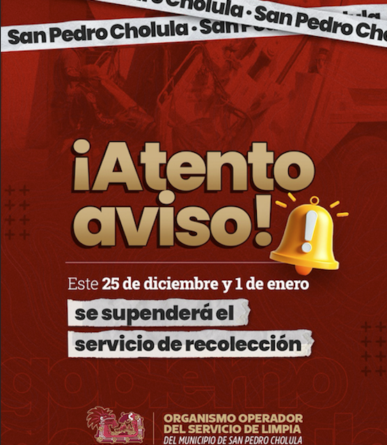 En San Pedro Cholula no habrá servicio de recolección de basura el 25 de diciembre y el 01 de enero