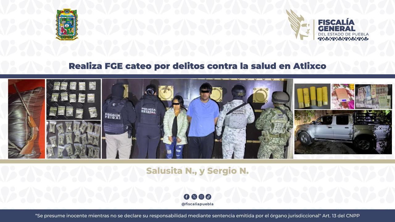 Cateo en Atlixco deja dos detenidos y aseguramiento de droga y armas