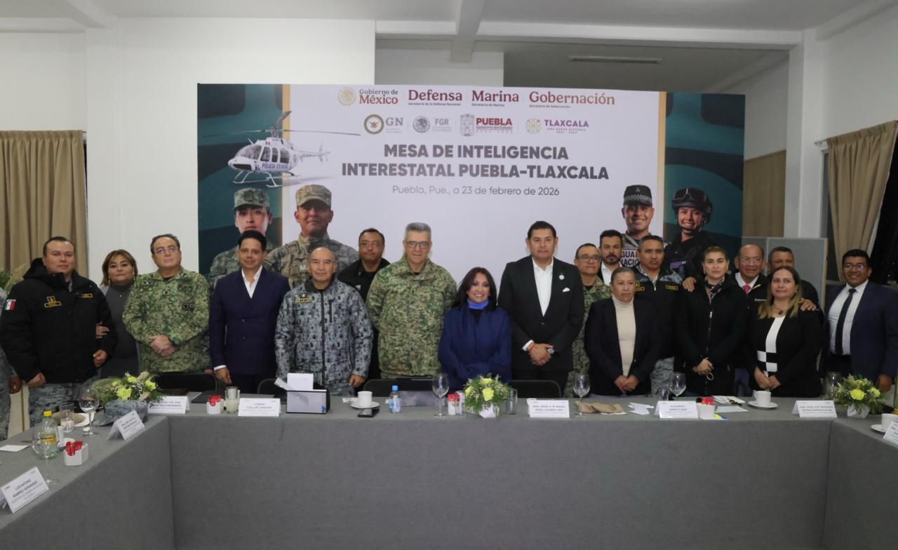 Refuerzan Puebla y Tlaxcala blindaje fronterizo en Mesa de Inteligencia con Fuerzas Armadas