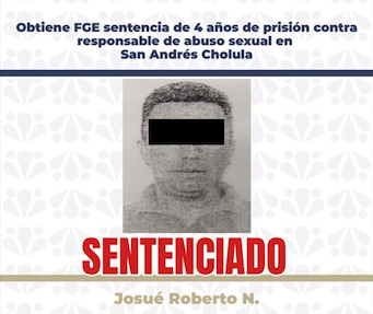 Prisión contra abusador sexual de adolescente en San Andrés Cholula