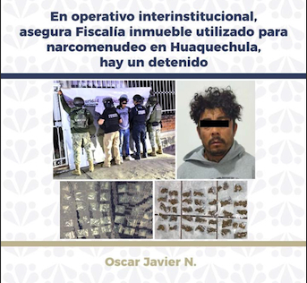 Aseguran inmueble y detienen a una persona por narcomenudeo en Huaquechula