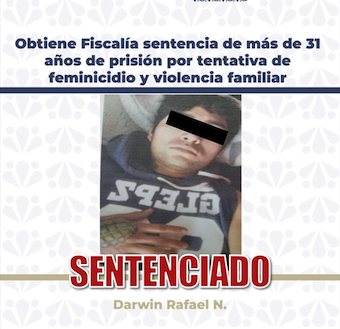 Le dan a Darwin N. 31 años de prisión  por tentativa de feminicidio y violencia familiar